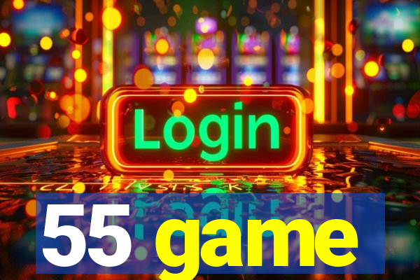 55 game